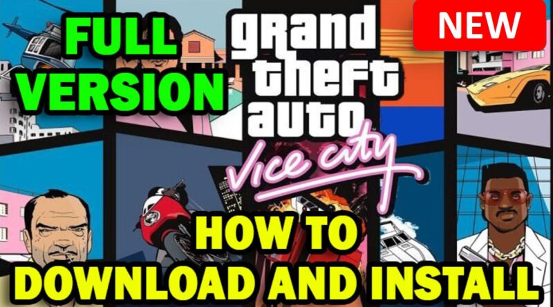 Gta Vice City Download For PC